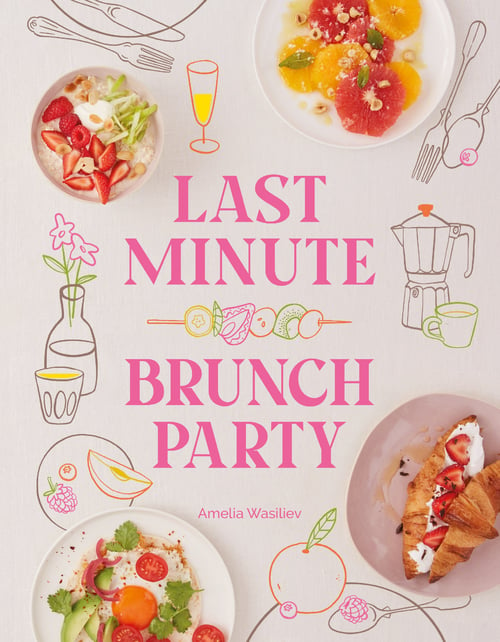 Cover for Last Minute Brunch Party