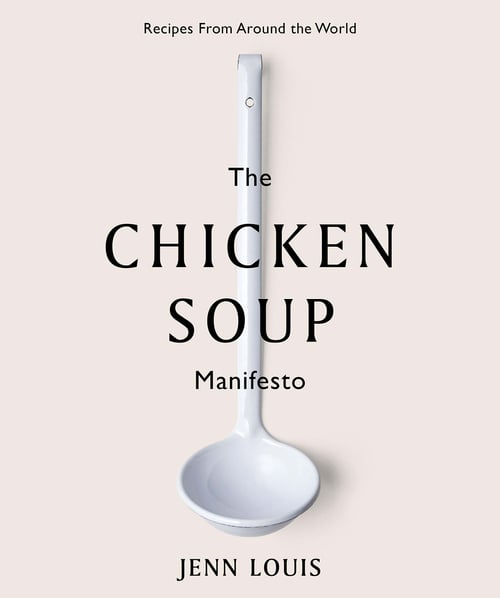 Cover for The Chicken Soup Manifesto
