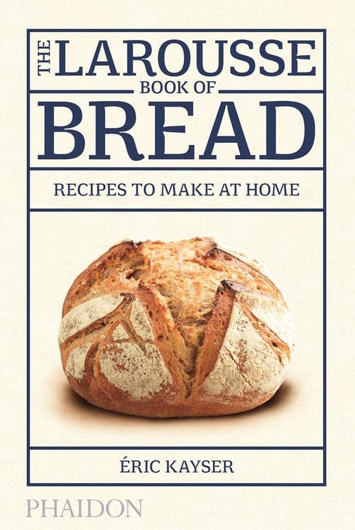 Cover for The Larousse Book of Bread