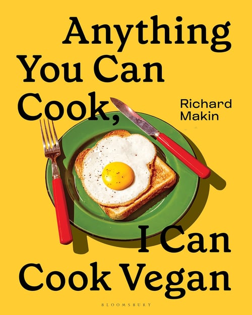 Cover for Anything You Can Cook, I Can Cook Vegan