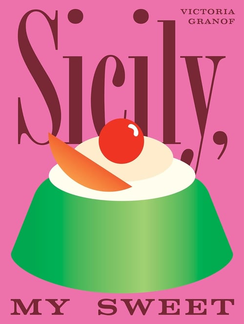 Cover for Sicily, My Sweet