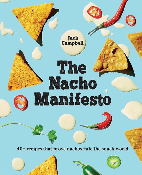 Cover for The Nacho Manifesto