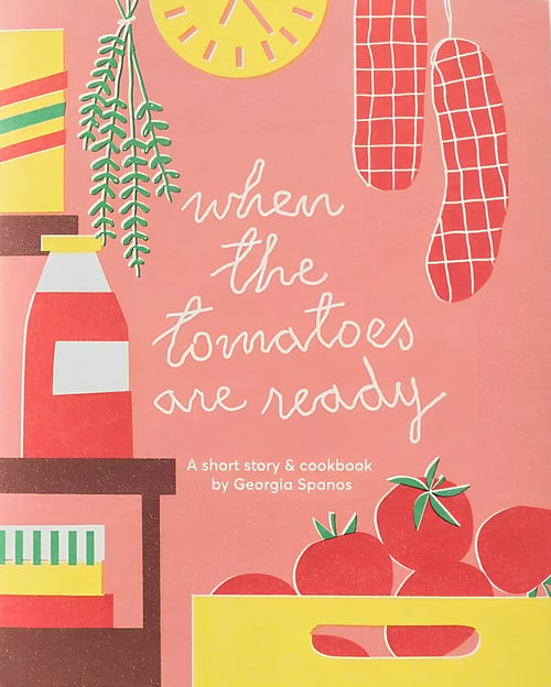 Cover for When The Tomatoes Are Ready