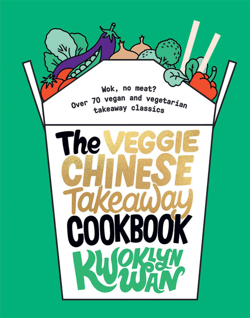 Cover for The Veggie Chinese Takeaway Cookbook