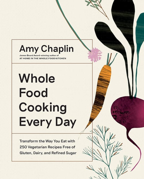 Cover for Whole Food Cooking Every Day