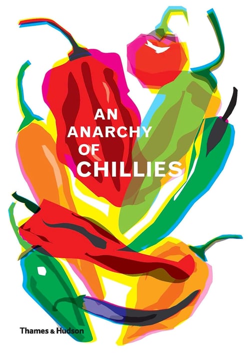 Cover for An Anarchy of Chillies