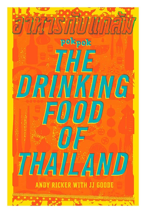Cover for Pok Pok The Drinking Food of Thailand