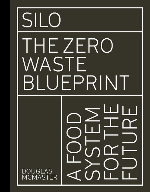 Cover for Silo: The Zero Waste Blueprint