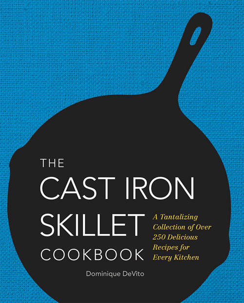 Cover for The Cast Iron Skillet Cookbook
