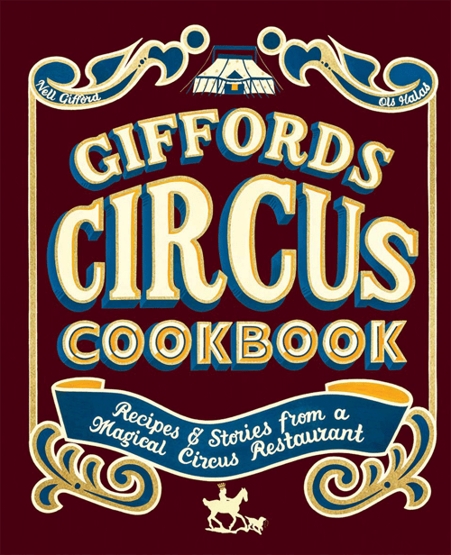 Cover for Giffords Circus Cookbook