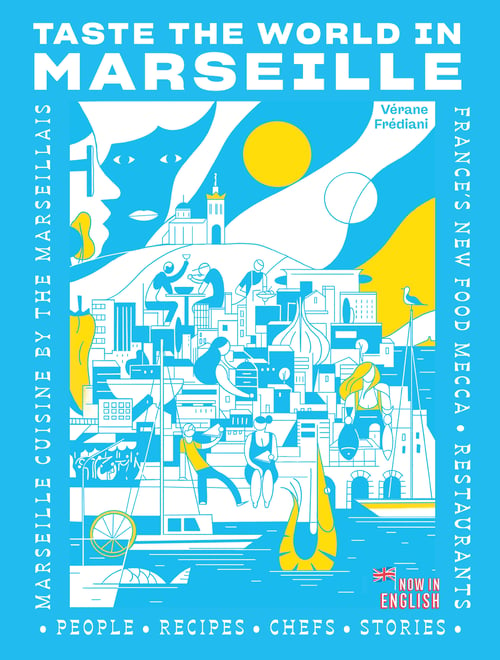 Cover for Taste the World in Marseille