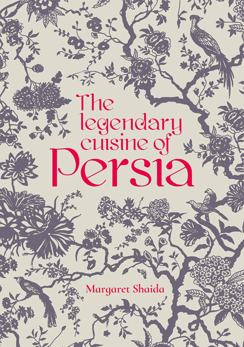 Cover for The Legendary Cuisine of Persia