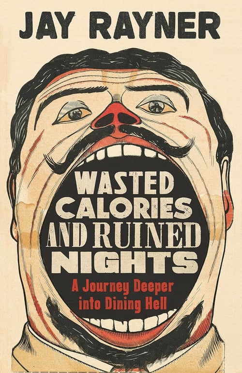 Cover for Wasted Calories and Ruined Nights
