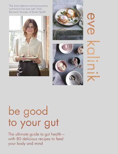 Cover for Be Good To Your Gut