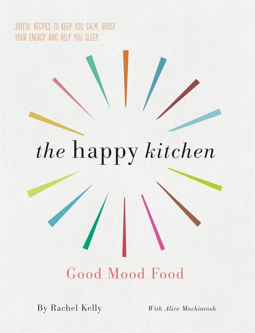 Cover for The Happy Kitchen: Good Mood Food