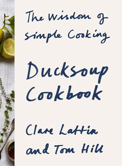 Cover for Ducksoup Cookbook