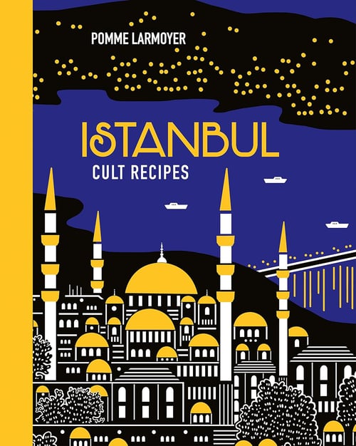 Cover for Istanbul Cult Recipes