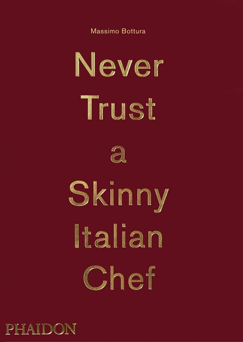 Cover for Never Trust a Skinny Italian Chef